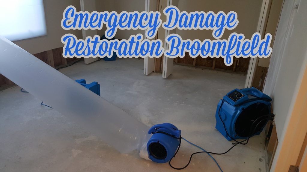 Emergency Damage Restoration Broomfield