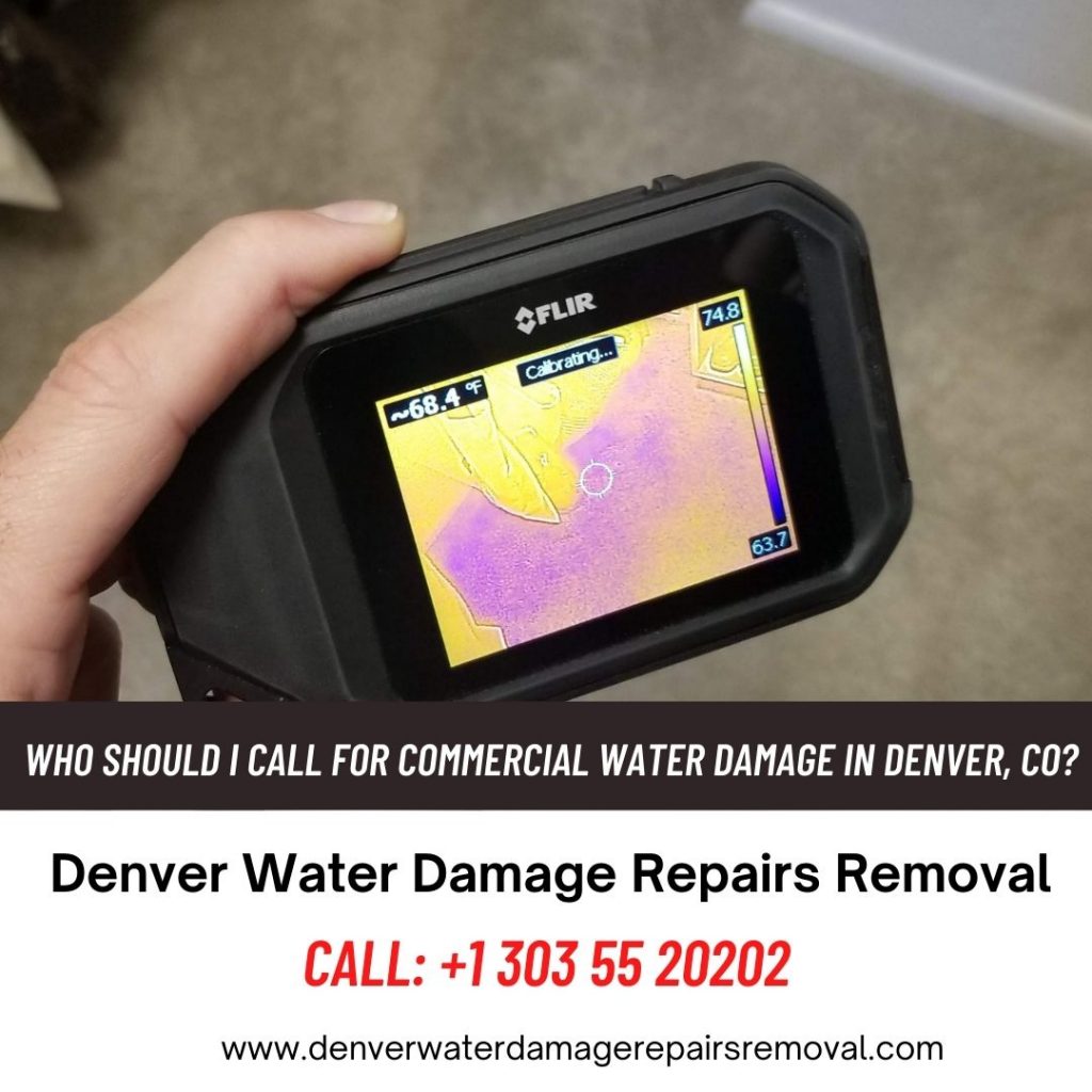 Who Should I Call for Commercial Water Damage in Denver CO