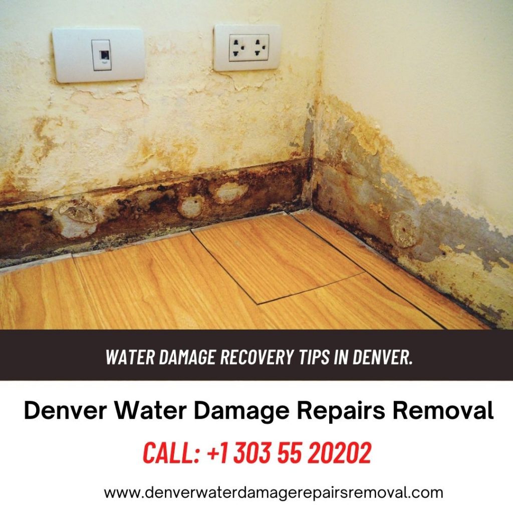 Water Damage Recovery Tips in Denver.